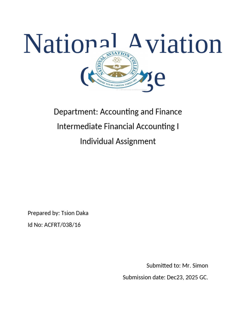 Intermediate Financial Accounting I Assignment | PDF