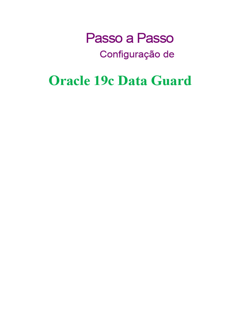 Configuração do Oracle 19c Data Guard | PDF | Bancos de dados | Informática