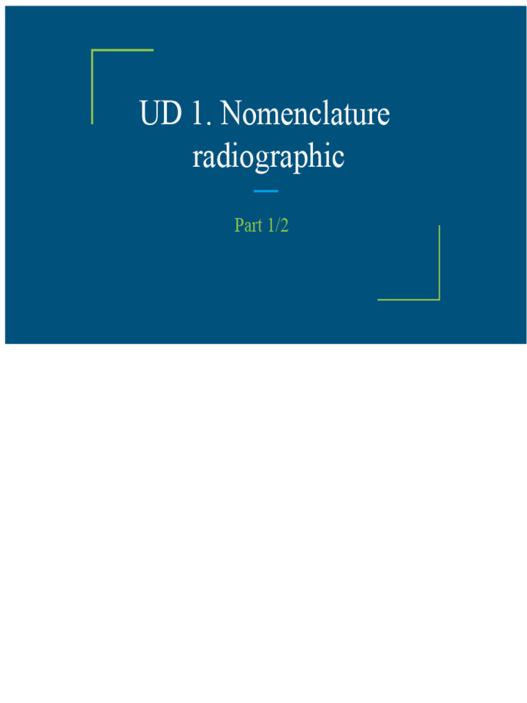 Radiographic Nomenclature Guide | PDF | Rotation | Anatomical Terms Of ...