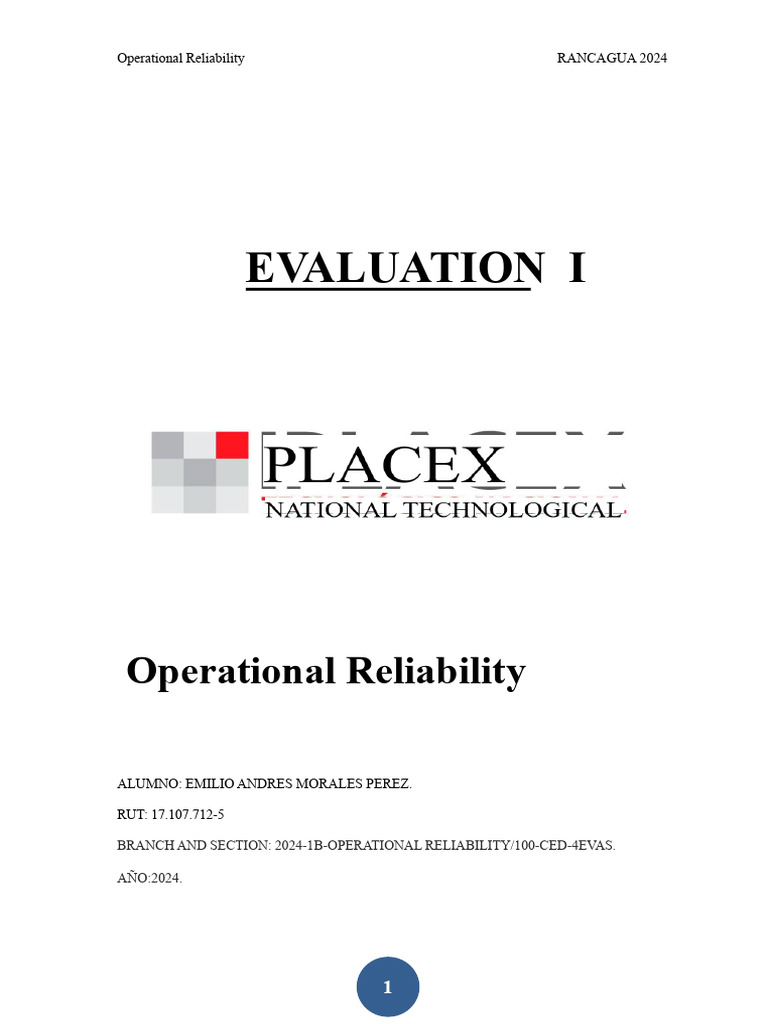 EVALUATION I, Operational Reliability, Emilio Andres Morales Perez ...