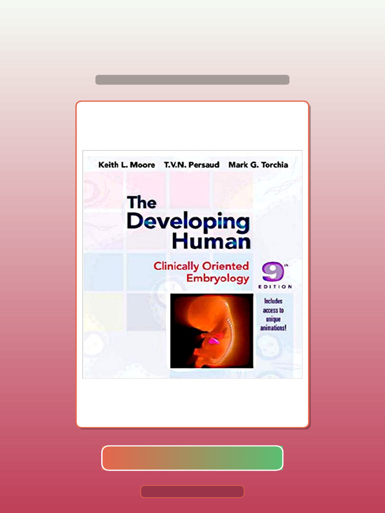 The Developing Human Clinically Oriented Embryology 9th Edition eBook ...