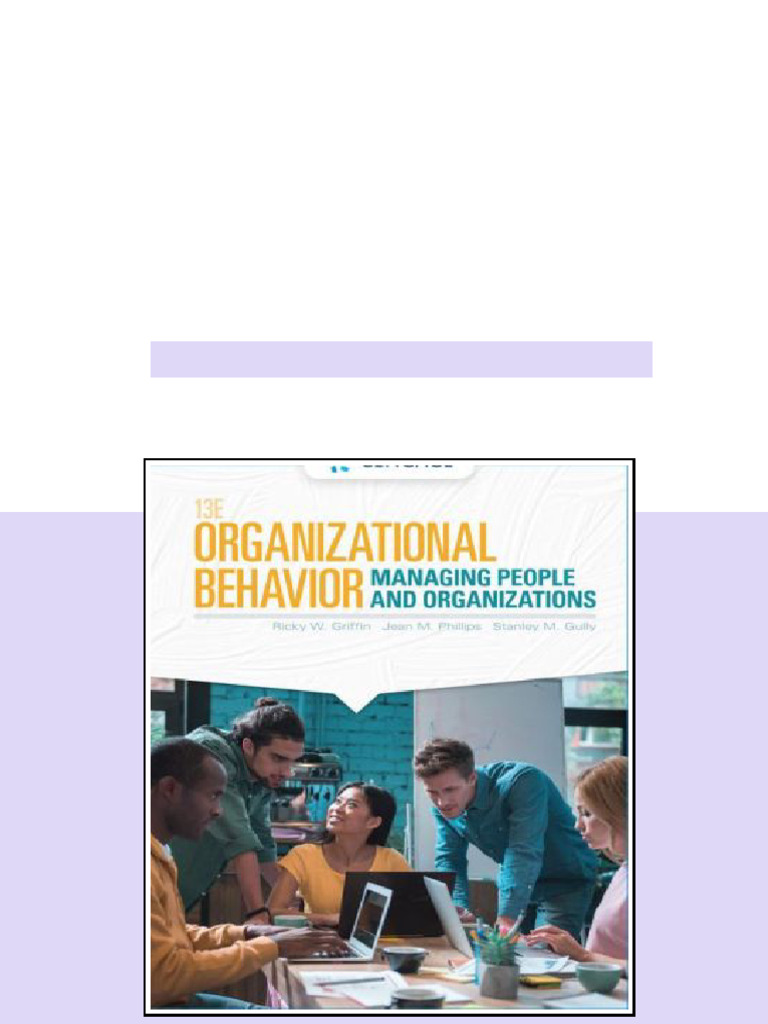 Solution Manual for Organizational Behavior: Managing People and ...