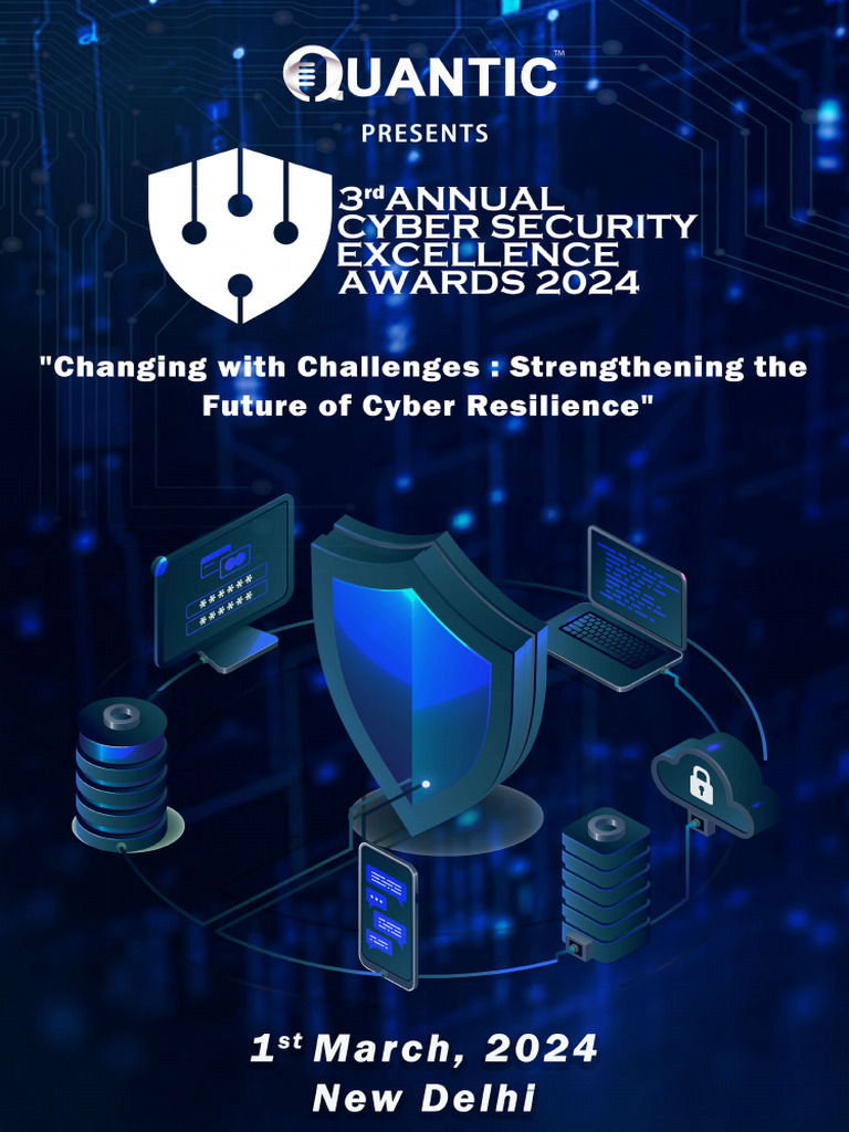 Quantic India - 3rd Annual Cyber Security Excellence Awards 2024 ...