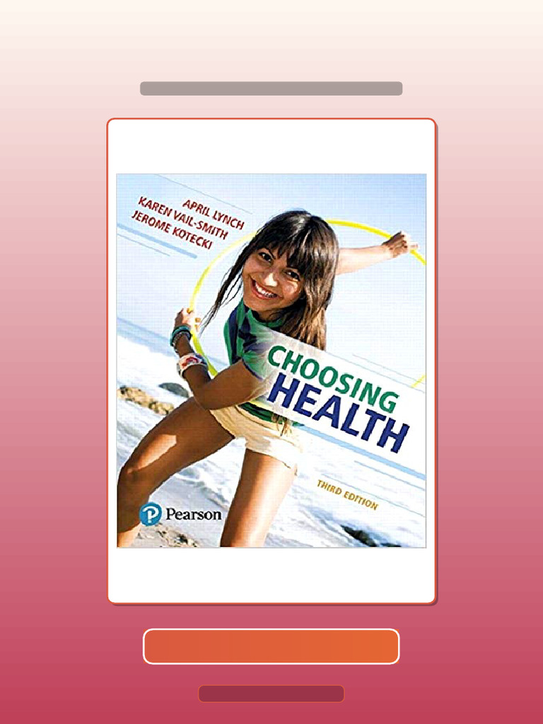 Choosing Health 3rd by Lynch Test Bank | PDF | Knowledge | Science