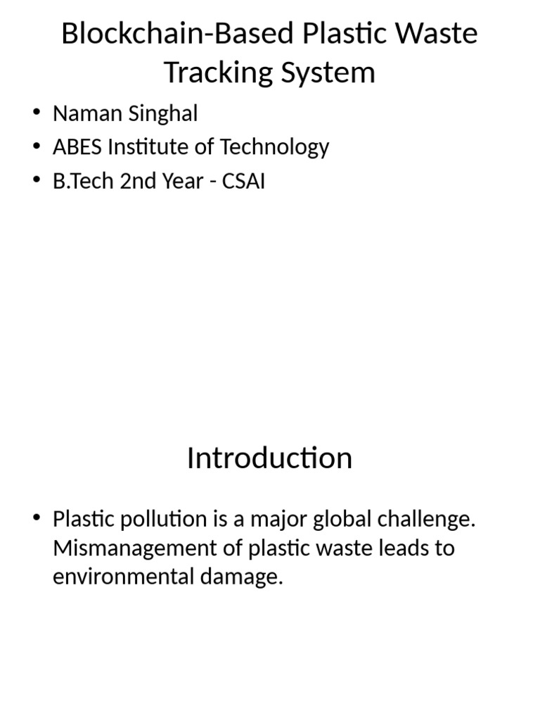 Blockchain for Plastic Waste Tracking | PDF