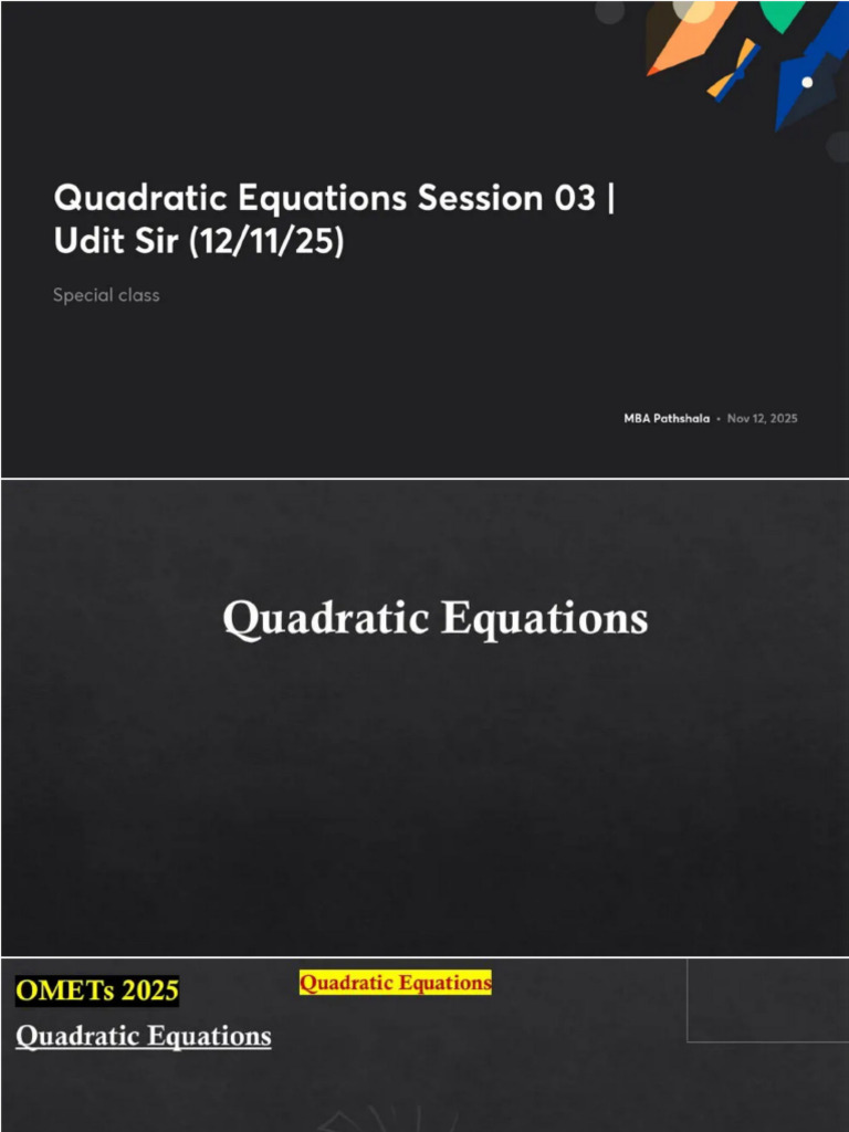 Quadratic Equations Session 03 Udit Sir 121125 With Anno | PDF