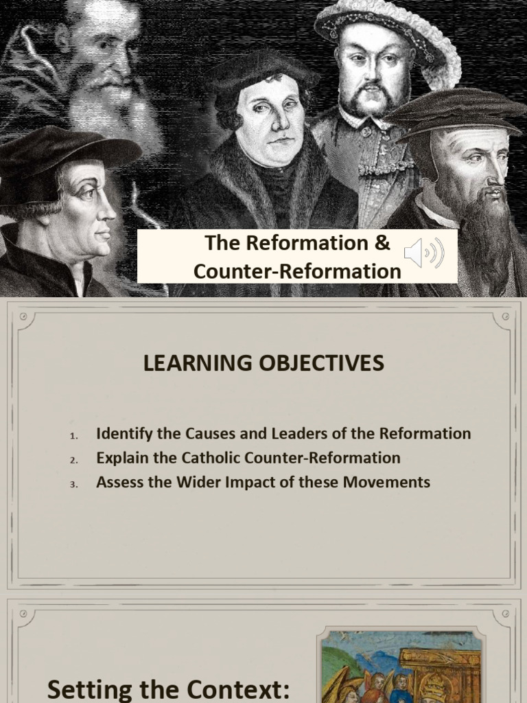 Reformation and Counter-Reformation Overview | PDF | Martin Luther | Protestantism