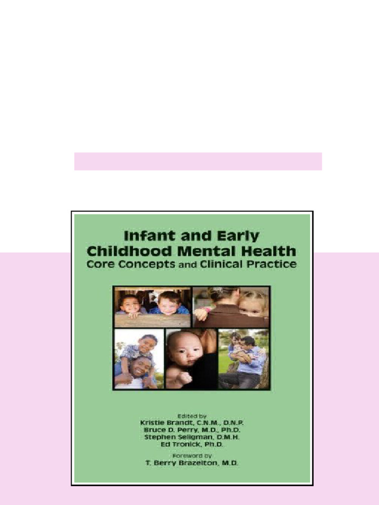 Infant and Early Childhood Mental Health Core Concepts and Clinical ...
