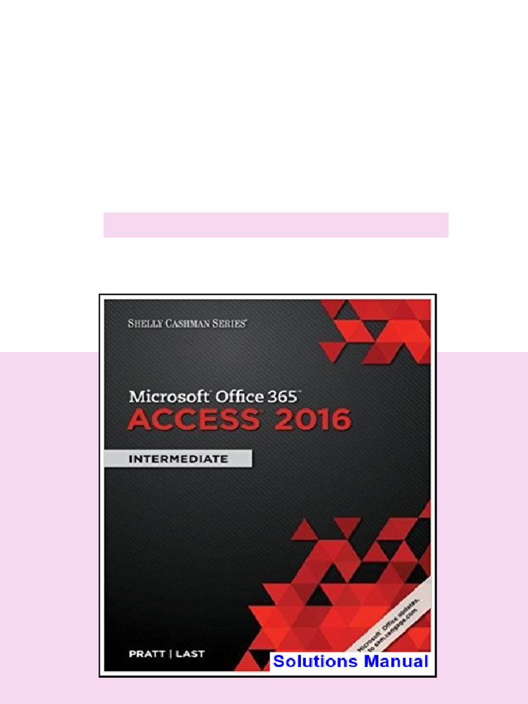 Shelly Cashman Series Microsoft Office 365 and Access 2016 Intermediate ...