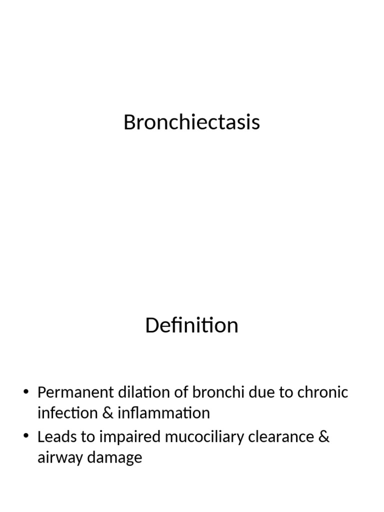 Bronchiectasis Presentation | PDF