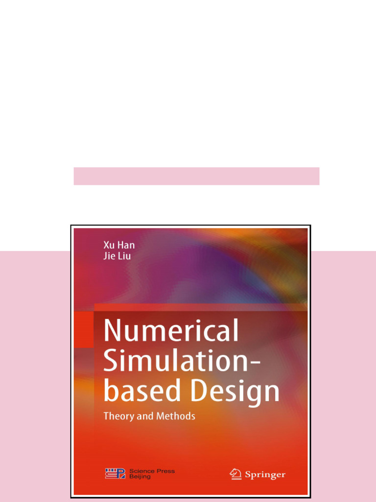 (Ebook) Numerical Simulation-based Design: Theory and Methods by Xu Han ...