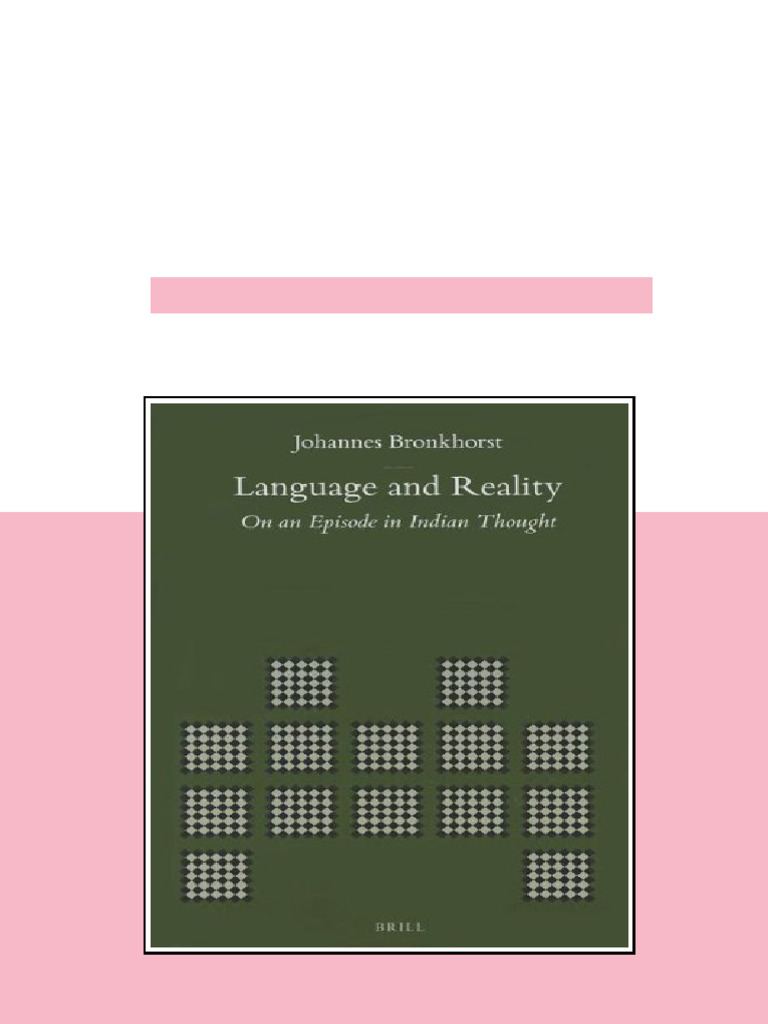 Language and Reality On an Episode in Indian Thought Johannes ...