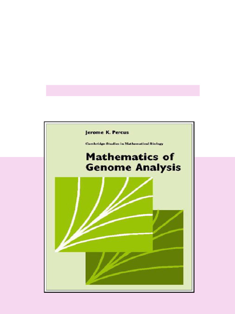 Mathematics of Genome Analysis 1st Edition Jerome K. Percus - Ebook and ...