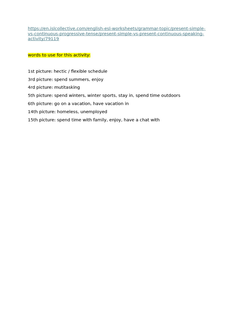 Present Simple and Pres Cont SPEAKING ACTIVITIY and Words To Use | PDF