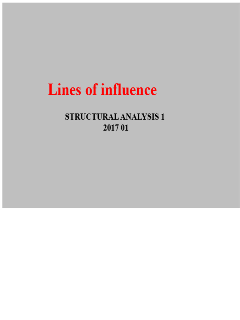 Lines of influence | PDF | Beam (Structure) | Bending