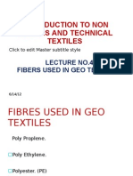 Introduction To Non Wovens and Technical Textiles: Lecture No.4 Fibers Used in Geo Textiles