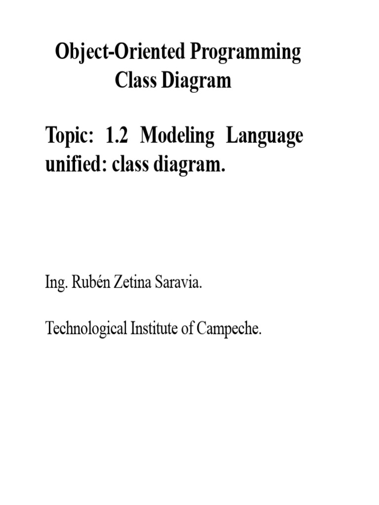 Class Diagram Topic 1.2 Unified Modeling Language - Class Diagram | PDF ...