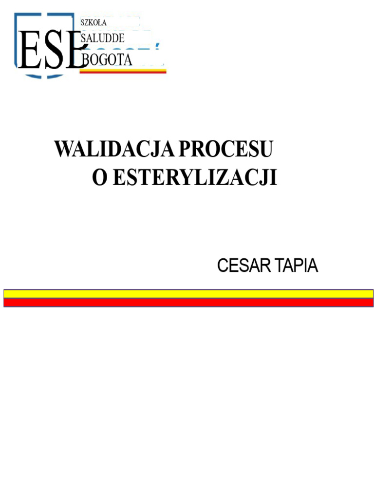 Walidacja Procesu Sterylizacji | PDF