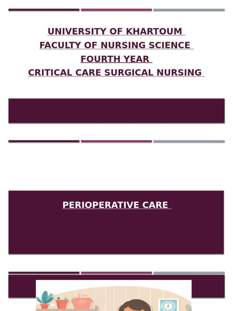 Perioperative Care in Surgical Nursing | PDF | Surgery | Perioperative