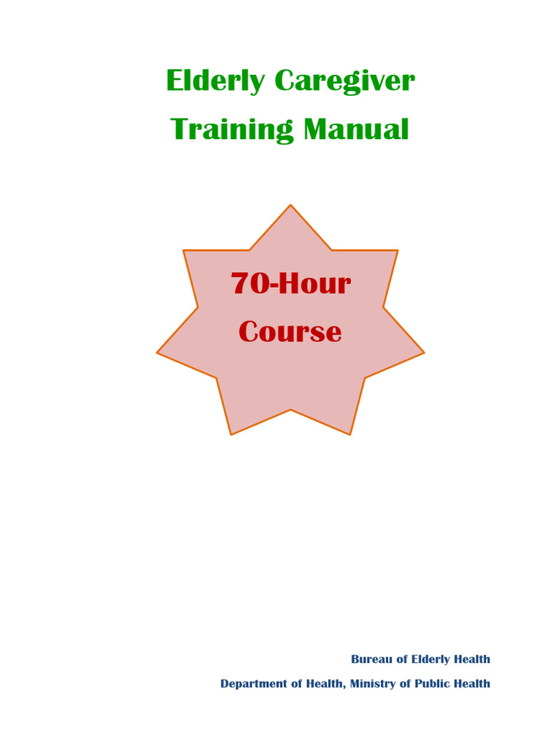 Elderly Care Training Manual-2 | PDF | Chronic Condition | Old Age