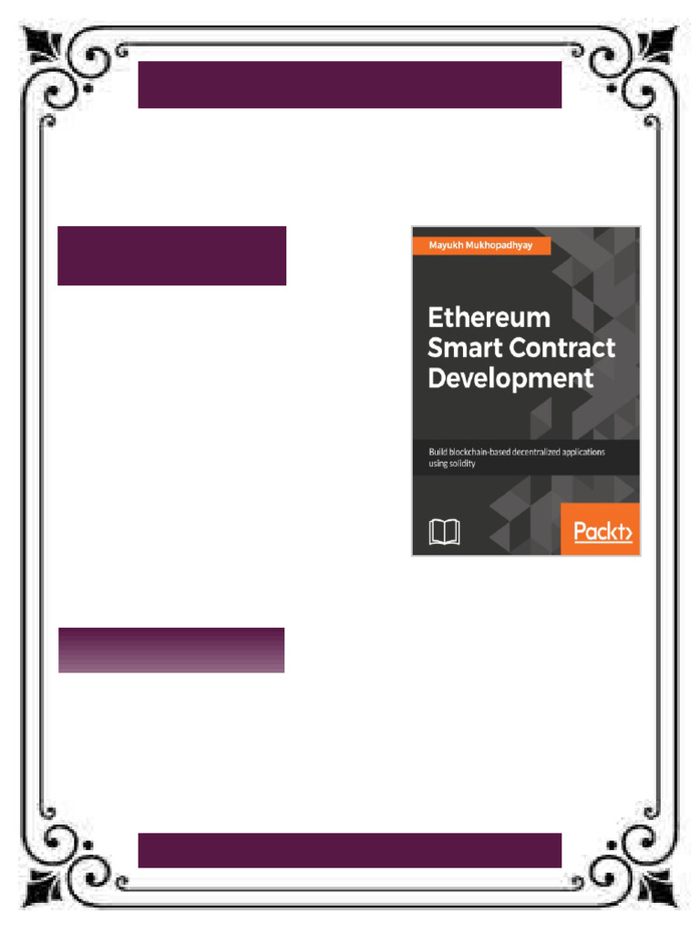 Ethereum Smart Contract Development Build Blockchain Based Decentralized  Applications Using Solidity First Published Edition Mukhopadhyay | PDF