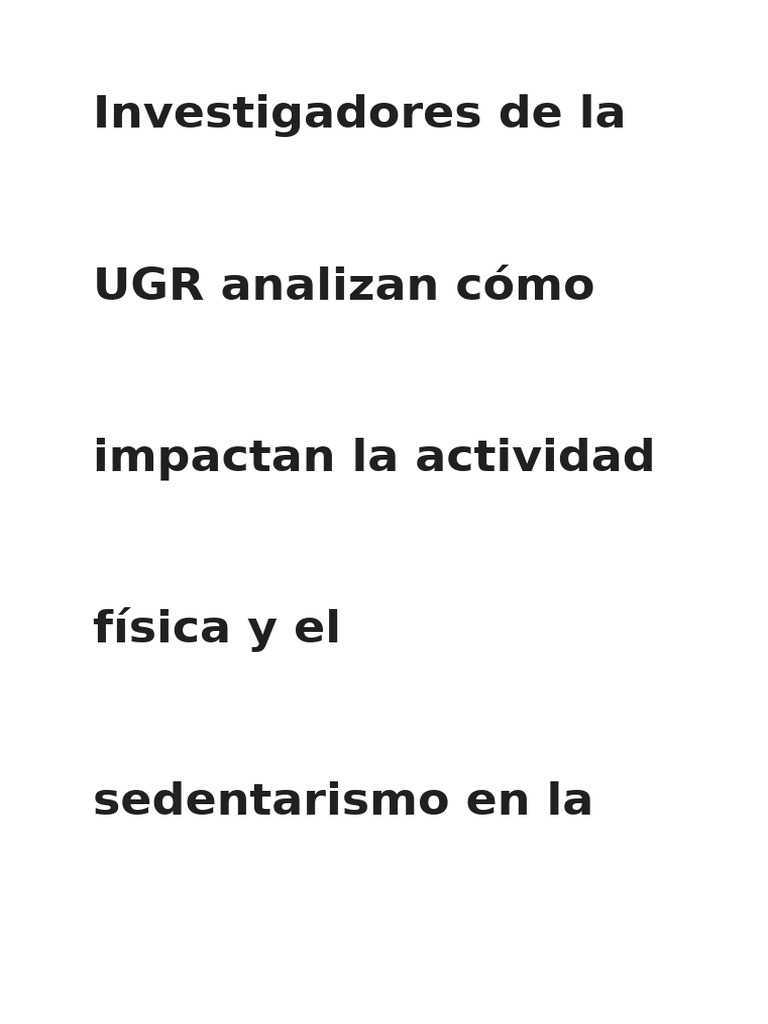 Investigadores de La UGR Analizan Cómo Impactan La Actividad | PDF ...