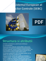 Sistemul European Al Bancilor Centrale (SEBC) Prezentare