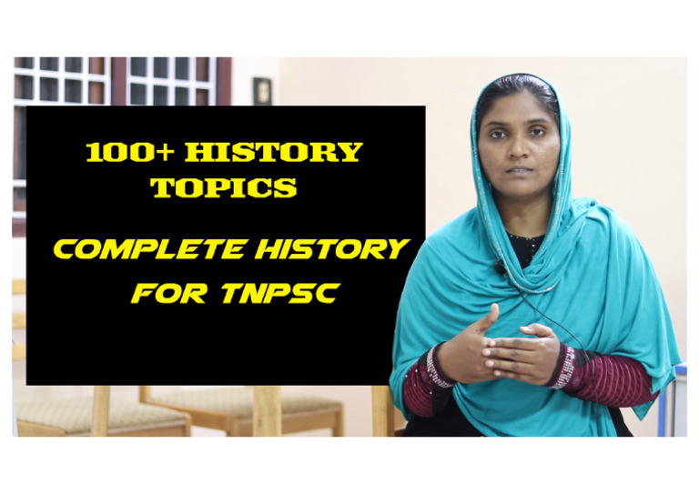 100+ History Topics - 6th to 12th - TNPSC Group 1,2,4 | PDF