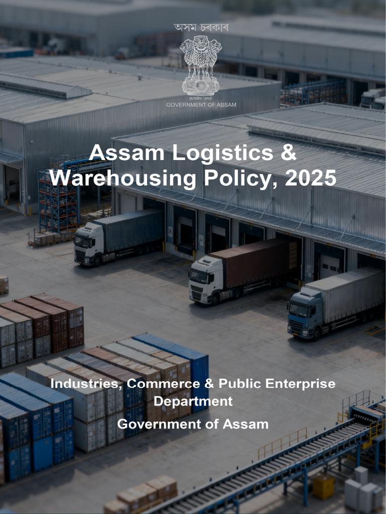 Assam Logistics & Warehousing Policy 2025 | PDF | Logistics | Transport