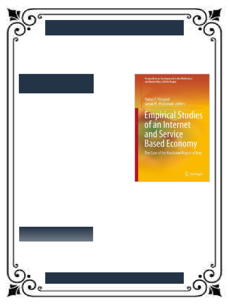 Empirical Studies of an Internet and Service Based Economy The Case of ...