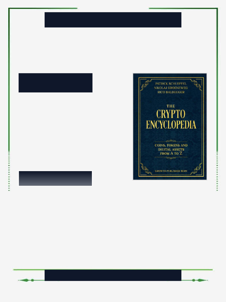 The Crypto Encyclopedia Coins Tokens and Digital Assets From A To Z 1st  Edition Schueffel Ebook Official PDF Version | PDF | Cryptocurrency