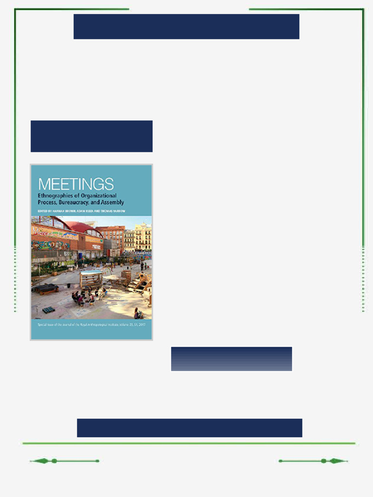 Meetings Ethnographies of Organizational Process Bureaucracy and ...
