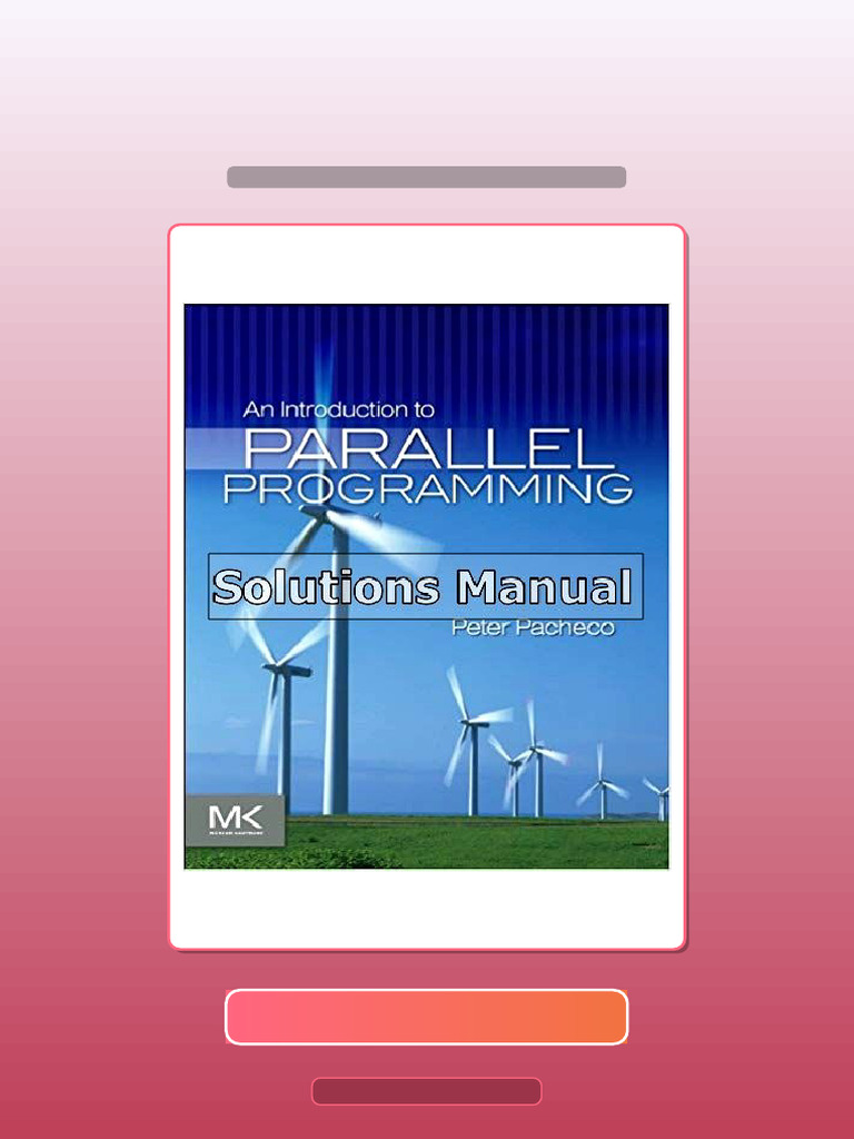 Introduction to Parallel Programming 1st Edition Pacheco Test Bank ...