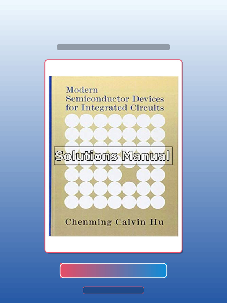 Modern Semiconductor Devices for Integrated Circuits 1st Edition Hu ...