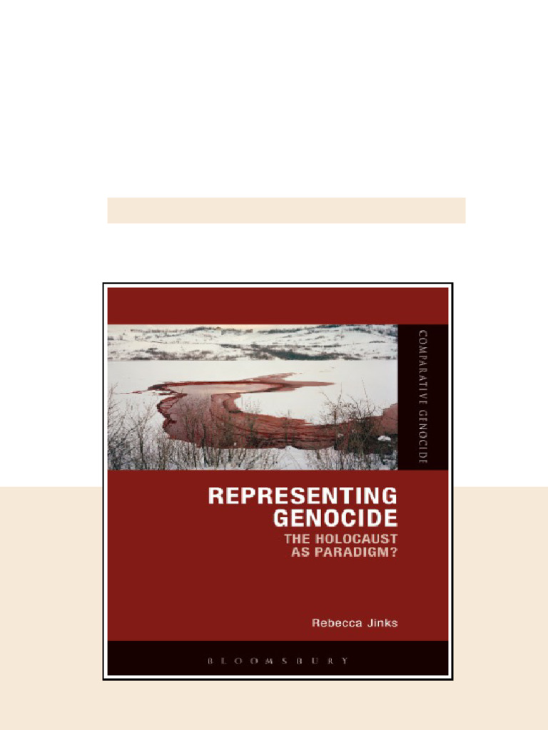 Representing Genocide The Holocaust As Paradigm Rebecca Jinks updated ...