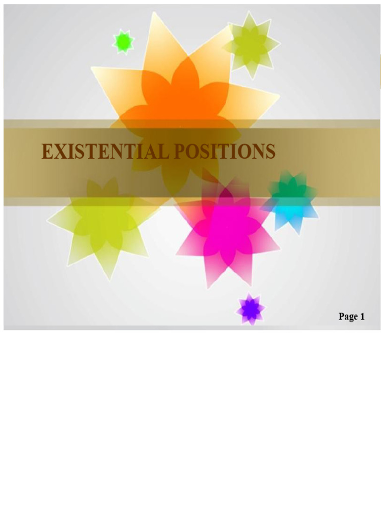 EXISTENTIAL POSITIONS | PDF | Experience | Feeling