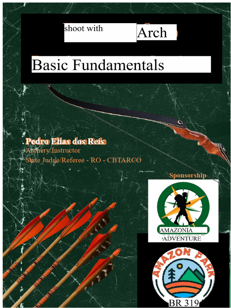 Comprehensive Guide to Archery Basics | PDF | Archery | Bow And Arrow