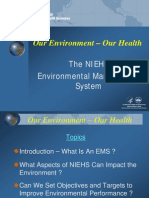 Our Environment - Our Health: The Niehs Environmental Management System