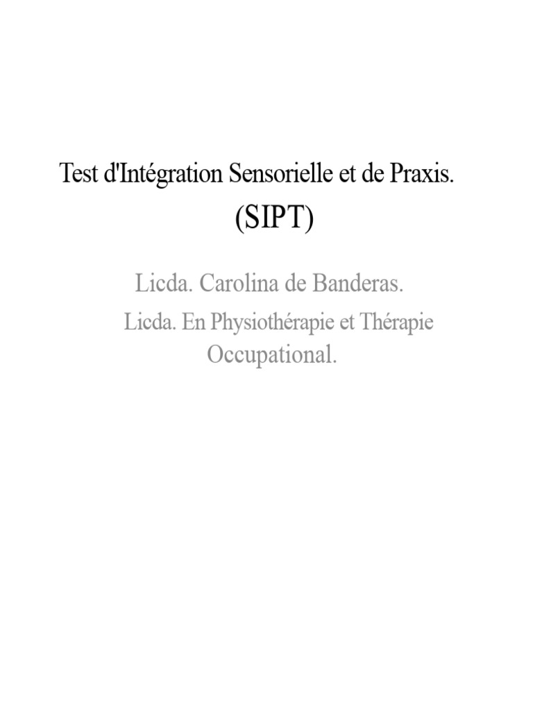 Test d'Intégration Sensorielle SIPT | PDF | Planification motrice | la ...