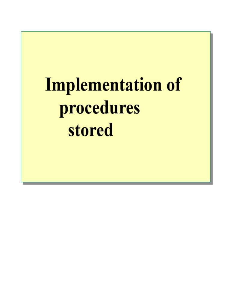 7.1.- Stored Procedures.ppt | PDF | Databases | Microsoft Sql Server