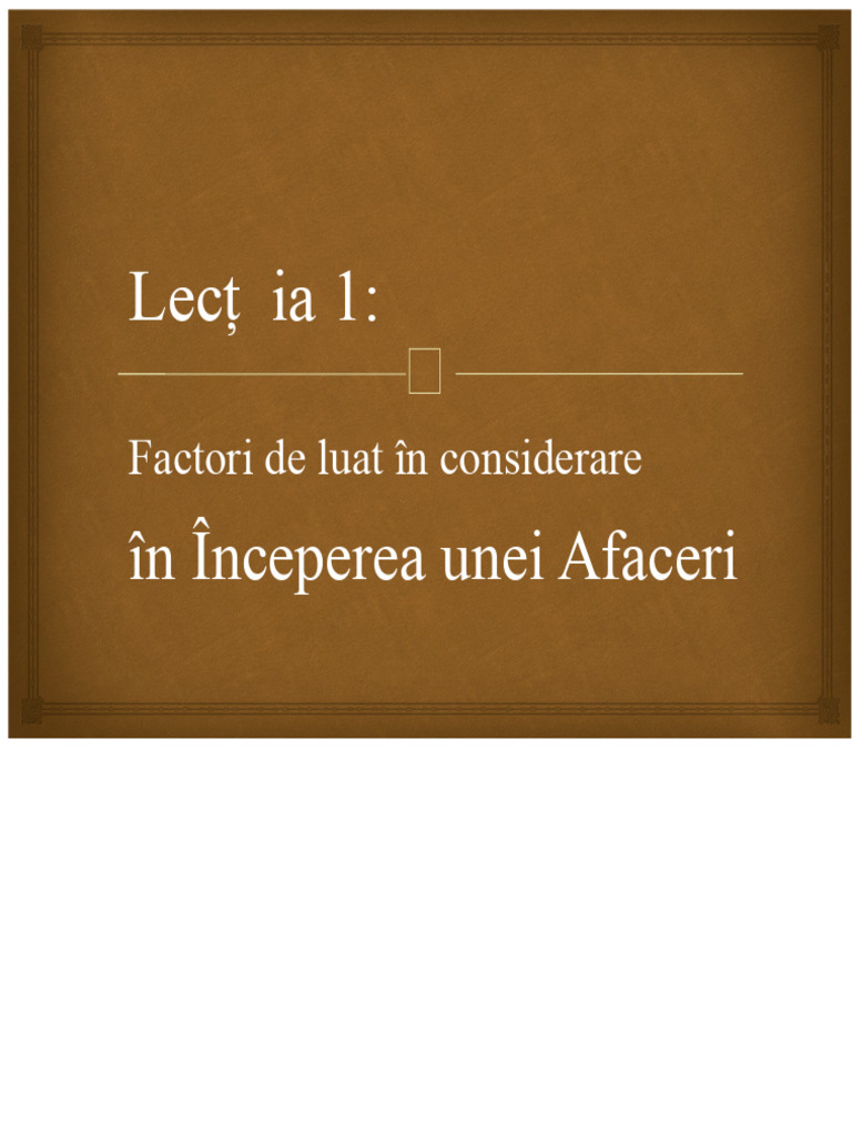 Factori de Luat În Considerare În Începerea Unei Afaceri | PDF