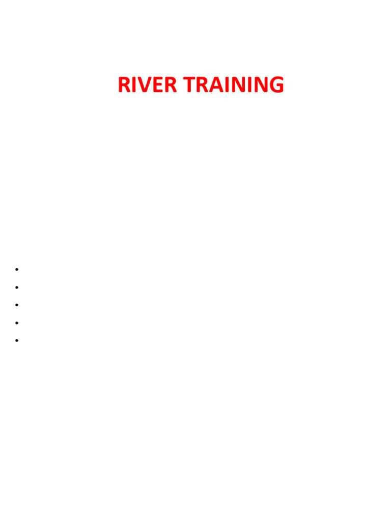 River Training Techniques for Flood Control | PDF | Levee | Dredging