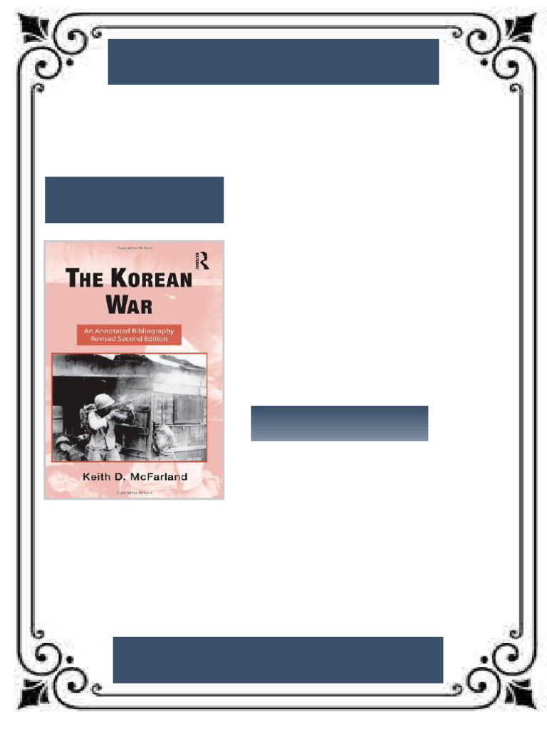 The Korean War An Annotated Bibliography Keith D. Mcfarland complete ...