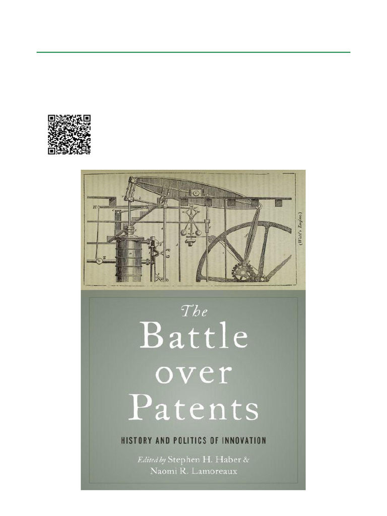 The Battle Over Patents History and Politics of Innovation ISBN ...