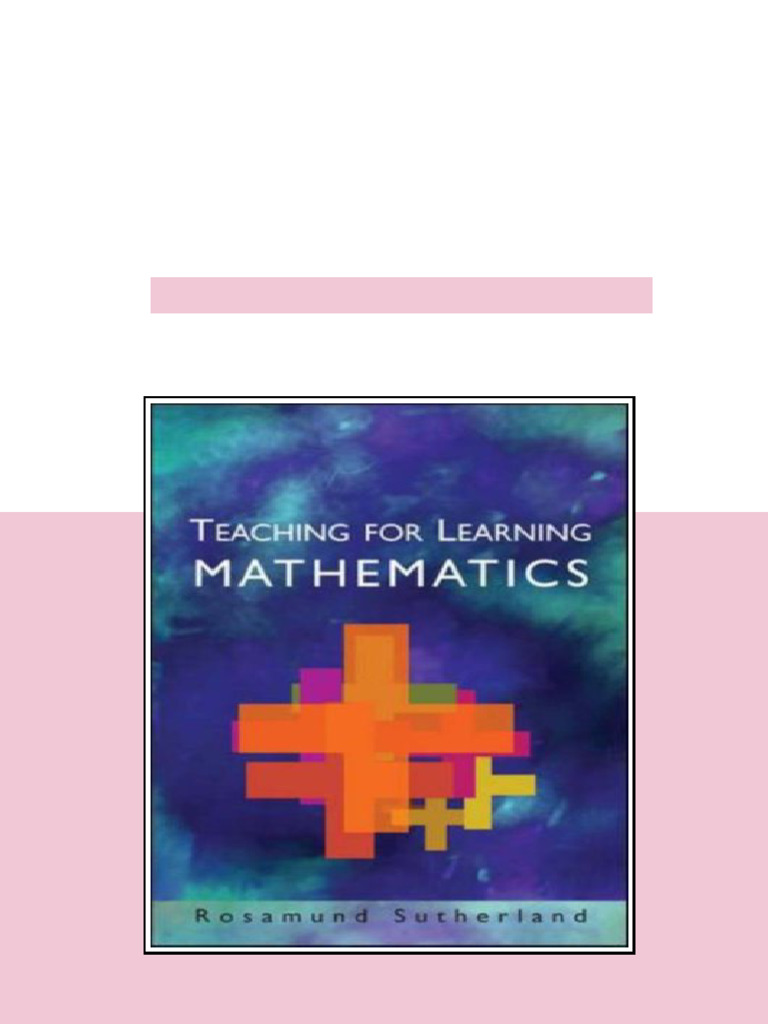 Teaching for Learning Mathematics 1st Edition Ros Sutherland - ebook ...