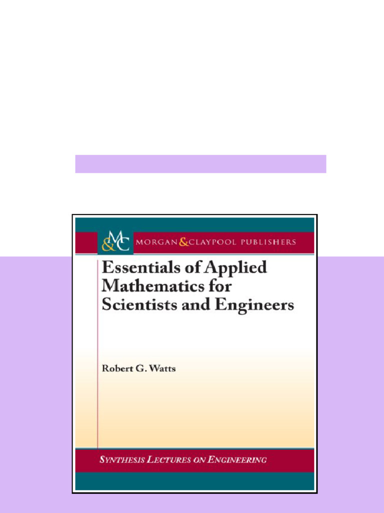 Essentials of applied mathematics for scientists and engineers 1st ...