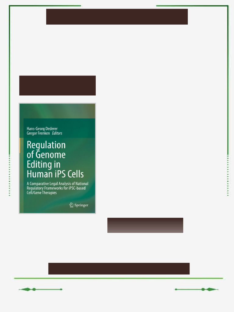 Regulation of Genome Editing in Human iPS Cells : A Comparative Legal ...