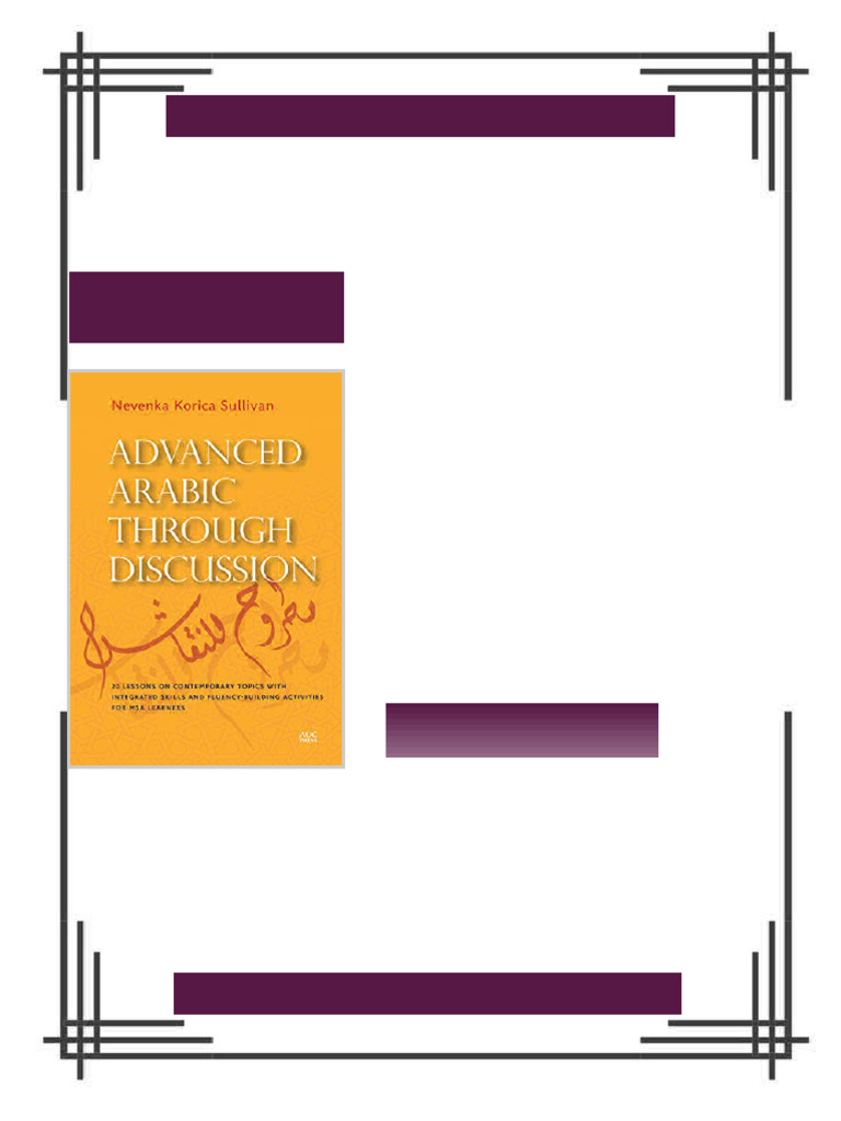 Advanced Arabic through Discussion 20 Lessons on Contemporary Topics ...