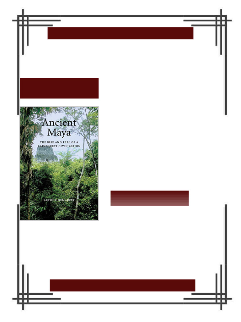 Ancient Maya The Rise and Fall of a Rainforest Civilization 1st Edition ...