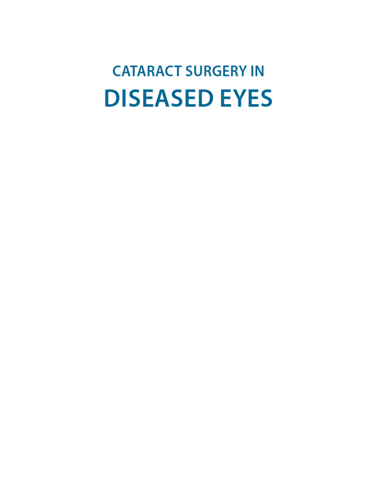 Cataract Surgery in Diseased Eyes (2) | PDF | Ophthalmology | Cataract